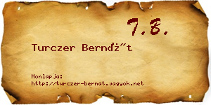Turczer Bernát névjegykártya